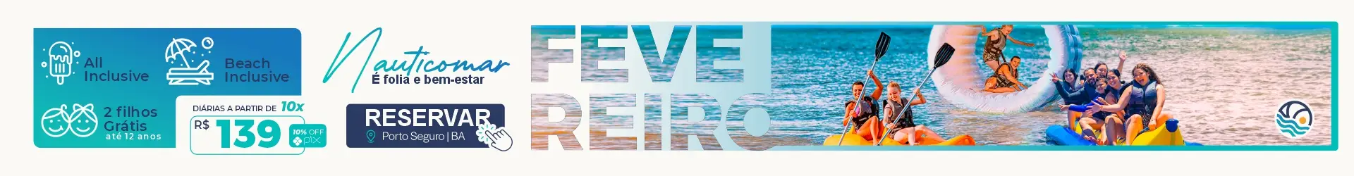 Fevereiro -Nauticomar é folia e bem-estar