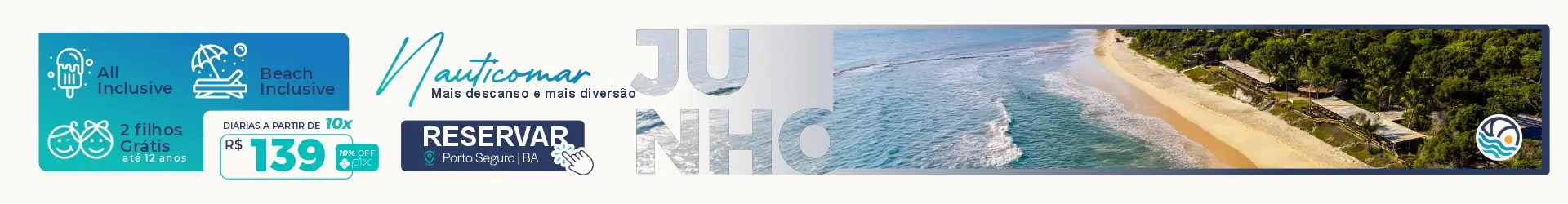 Junho - Mais descanso e mais diversão